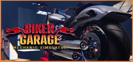 Biker Garage - Mechanic Simulator