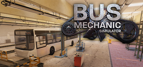 Bus Mechanic Simulator Cheats