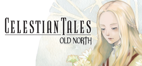 Celestian Tales - Old North