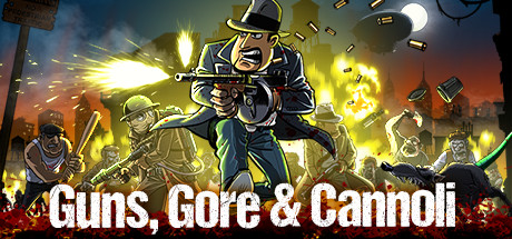 Guns, Gore and Cannoli
