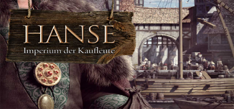 Hanse - Imperium der Kaufleute