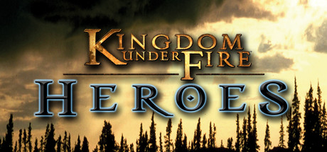 Kingdom Under Fire - Heroes