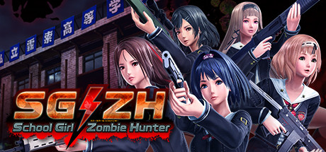 SG ZH - School Girl - Zombie Hunter