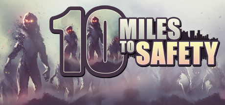 10 Miles To Safety Hileler