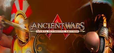 Ancient Wars - Sparta Definitive Edition
