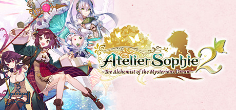 Atelier Sophie 2 - The Alchemist of the Mysterious Dream Hileler