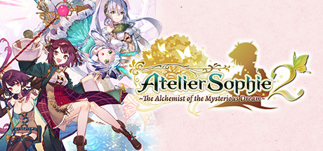 Atelier Sophie 2 - The Alchemist of the Mysterious Dream