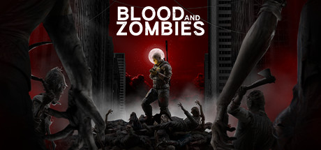 Blood And Zombies Cheats