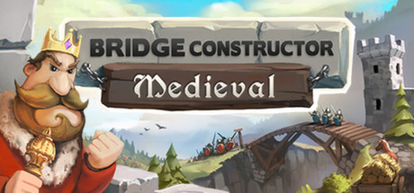 Bridge Constructor Medieval 作弊码