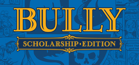 Bully - Scholarship Edition