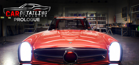 Car Detailing Simulator - Prologue