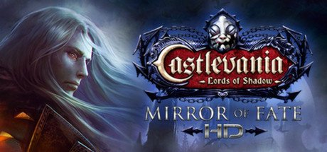Castlevania - Lords of Shadow - Mirror of Fate HD