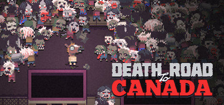 Death Road to Canada Cheats