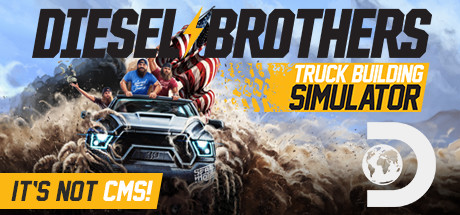 Diesel Brothers - Truck Building Simulator