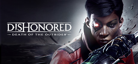 Dishonored - Death of the Outsider