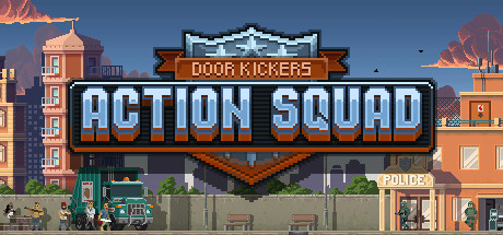 Door Kickers - Action Squad Truques