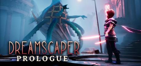 Dreamscaper - Prologue