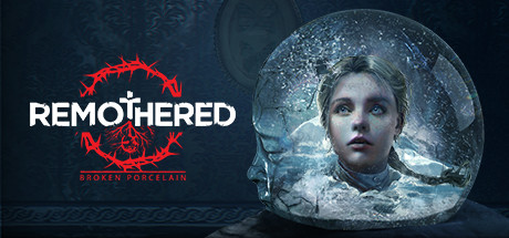 Remothered - Broken Porcelain