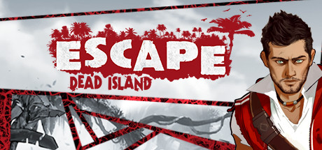 Escape Dead Island 치트