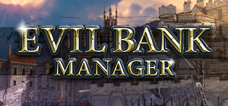 Evil Bank Manager PC Cheats & Trainer