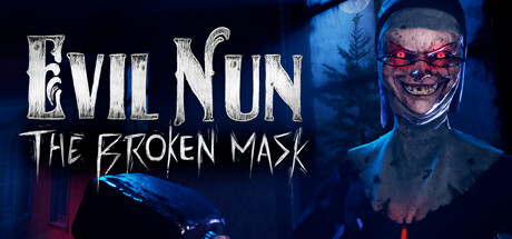 Evil Nun - The Broken Mask PC Cheats & Trainer