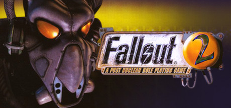 Fallout 2 - A Post Nuclear Role Playing Game