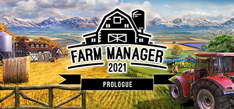 Farm Manager 2021 - Prologue Treinador & Truques para PC