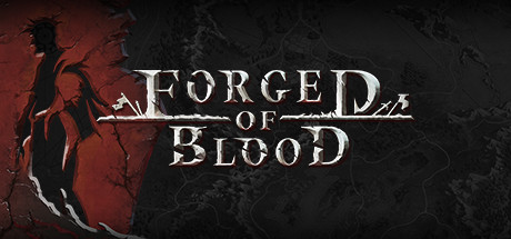 Forged of Blood Treinador & Truques para PC