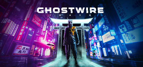 Ghostwire - Tokyo