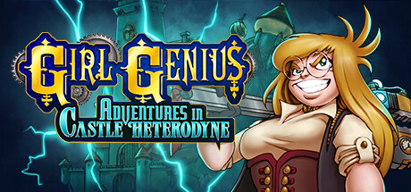 Girl Genius: Adventures In Castle Heterodyne Cheats