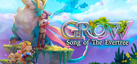 Grow - Song of the Evertree