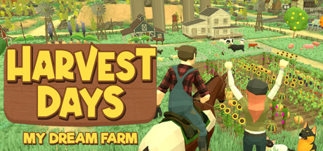 Harvest Days - My Dream Farm Triches