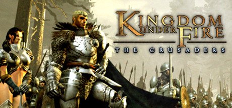 Kingdom Under Fire - The Crusaders