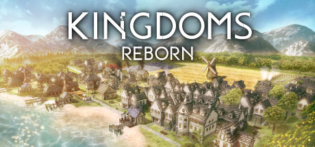 Kingdoms Reborn 电脑作弊码和修改器