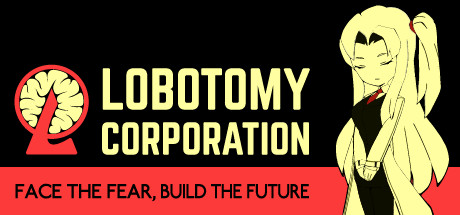 Lobotomy Corporation - Monster Management Simulation