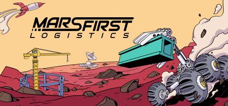 Mars First Logistics Truques