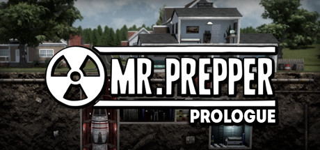 Mr. Prepper - Prologue