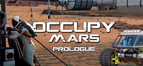 Occupy Mars - Prologue