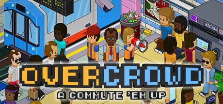 Overcrowd - A Commute Em Up Triches