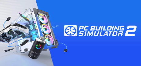 PC Building Simulator 2 PC 치트 & 트레이너
