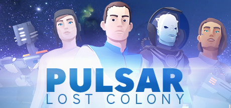 PULSAR: Lost Colony Cheats