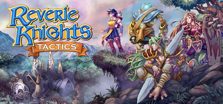 Reverie Knights Tactics Triches