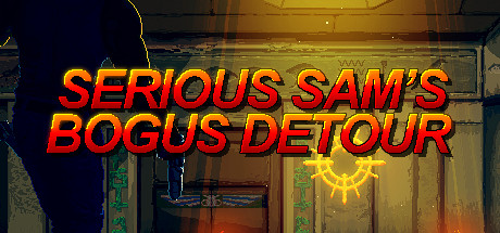 Serious Sam's Bogus Detour Trucos