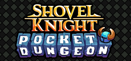 Shovel Knight Pocket Dungeon Cheaty