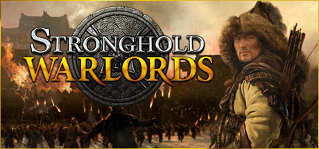 Stronghold - Warlords