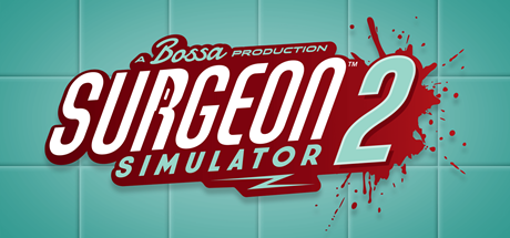 Surgeon Simulator 2