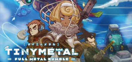 TINY METAL - FULL METAL RUMBLE Triches
