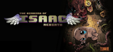 The Binding of Isaac - Rebirth