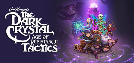 The Dark Crystal - Age of Resistance Tactics