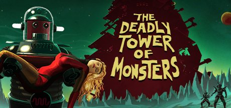 The Deadly Tower of Monsters Hileler
